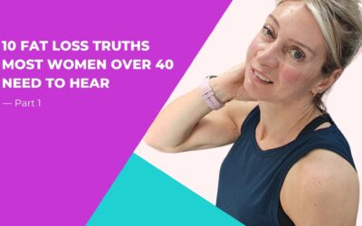 10 Fat Loss Truths Most Women Over 40 Need to Hear